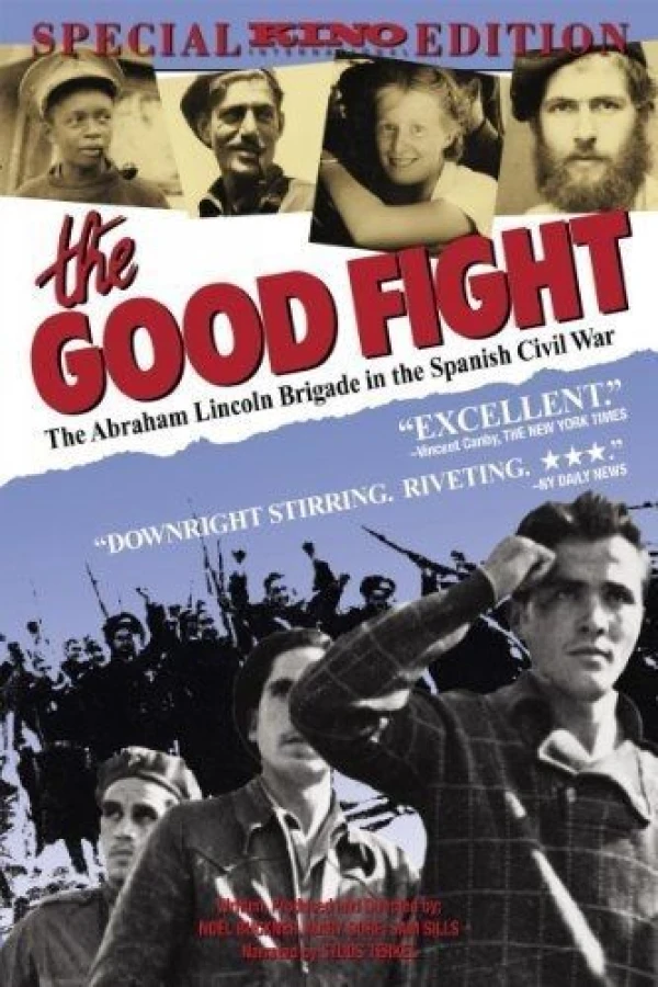 The Good Fight: The Abraham Lincoln Brigade in the Spanish Civil War Affiche