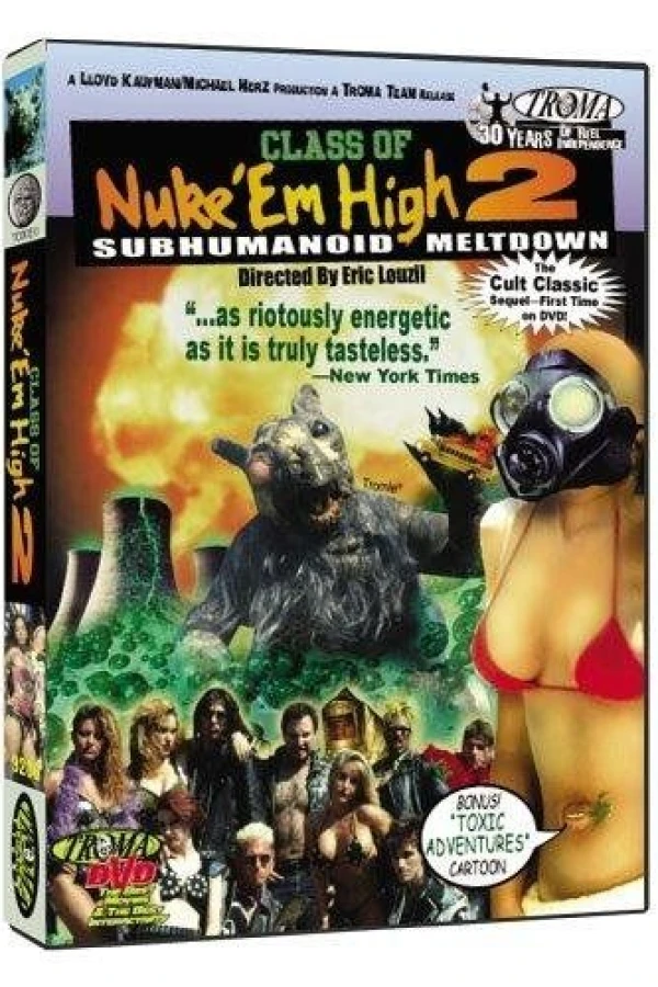 Class of Nuke 'Em High Part II: Subhumanoid Meltdown Affiche