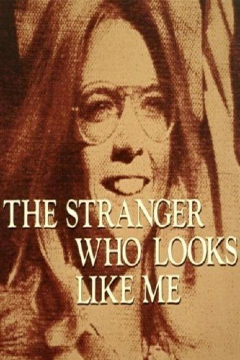 The Stranger Who Looks Like Me Affiche